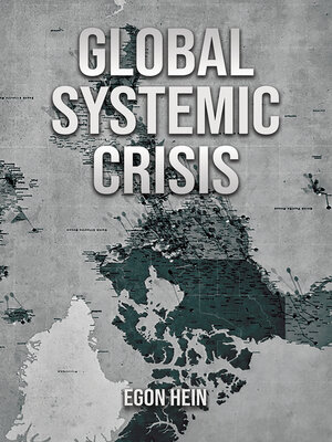 cover image of Global Systemic Crisis